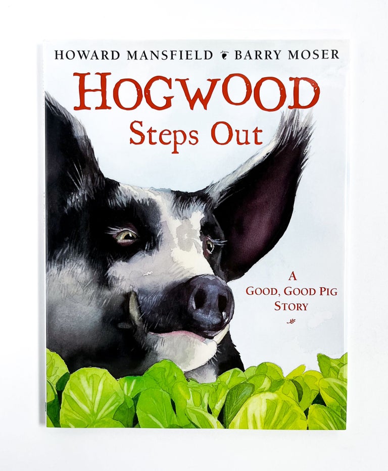 HOGWOOD STEPS OUT: A Good, Good Pig Story