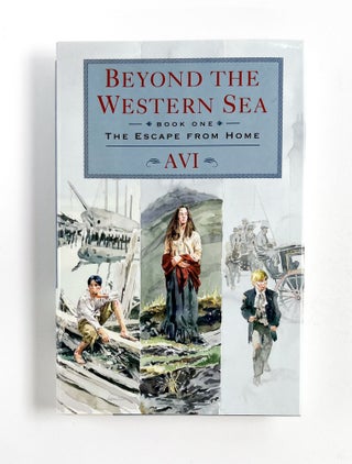 Item #48242 BEYOND THE WESTERN SEA. Book One: The Escape From Home. Avi