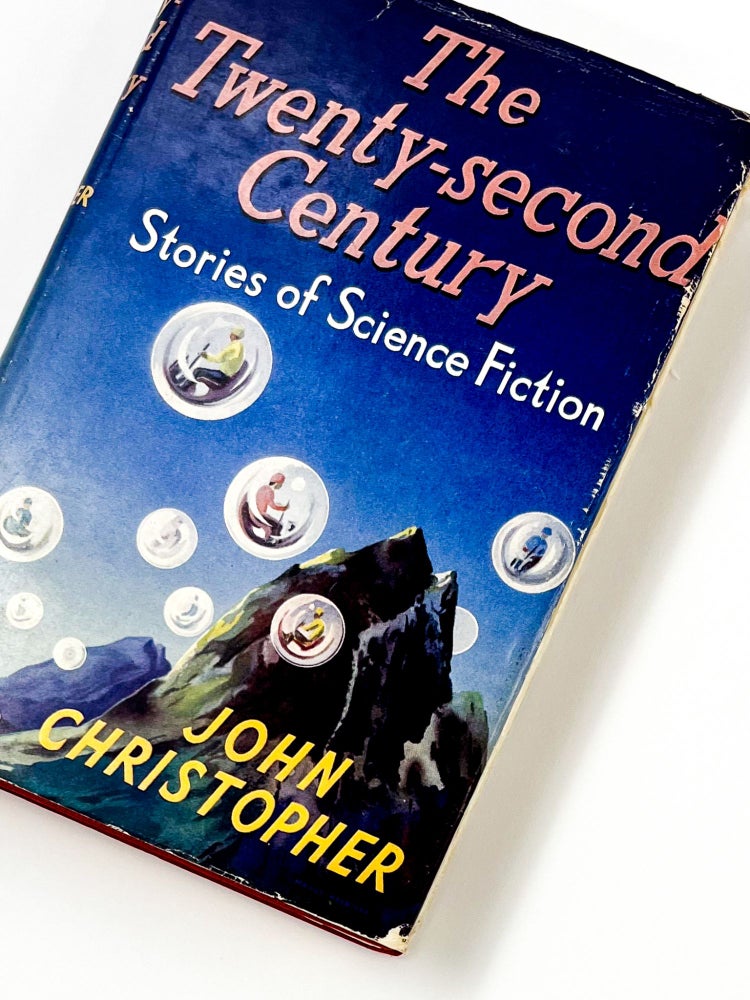 THE TWENTY-SECOND CENTURY: Stories of Science Fiction
