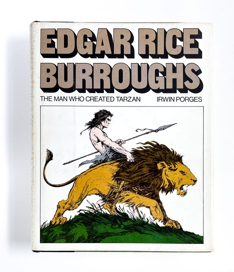 EDGAR RICE BURROUGHS: The Man Who Created Tarzan