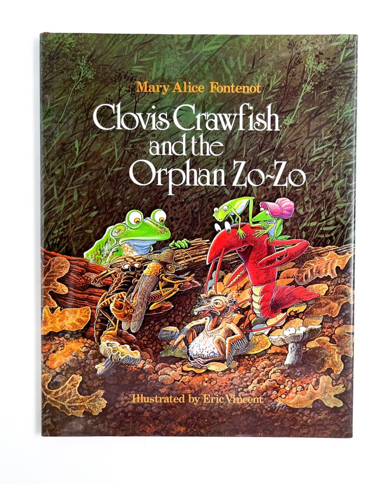 CLOVIS CRAWFISH AND THE ORPHAN ZO-ZO