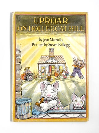 UPROAR ON HOLLERCAT HILL. Steven Kellogg, Jean Marzollo.