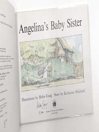 ANGELINA'S BABY SISTER. Katharine Holabird, Helen Craig.