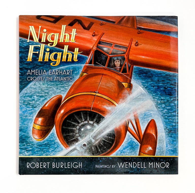 NIGHT FLIGHT: Amelia Earhart Crosses the Atlantic
