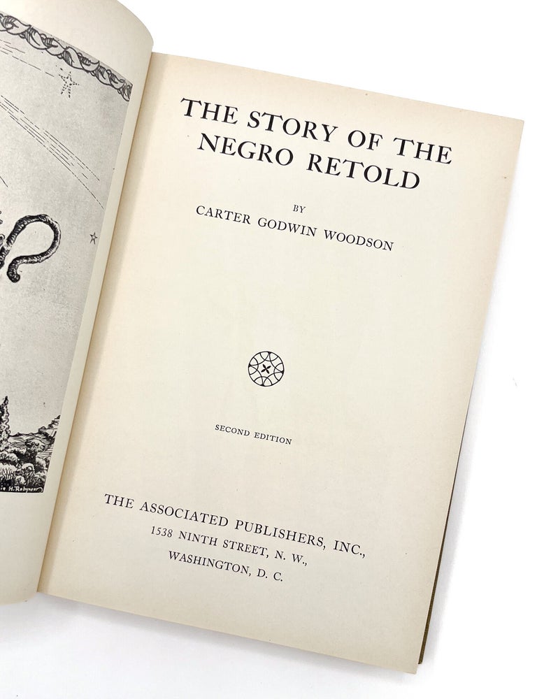 THE STORY OF THE NEGRO RETOLD