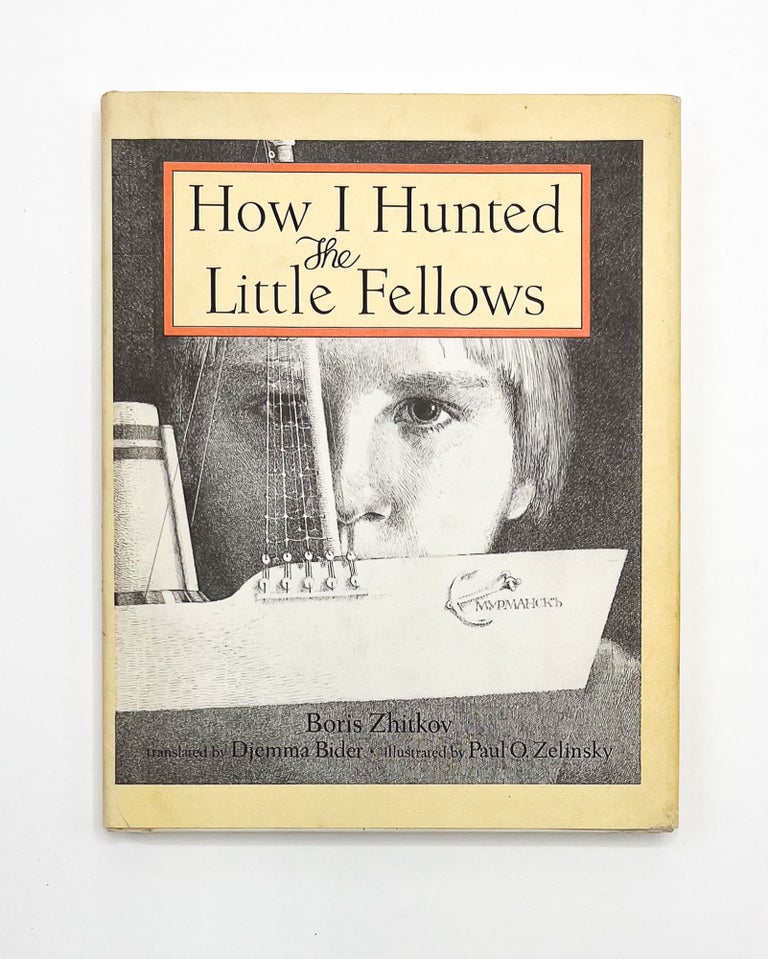 HOW I HUNTED THE LITTLE FELLOWS