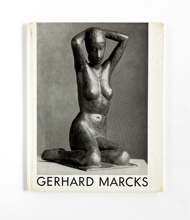 PLASTIKEN ZEICHNUNGEN DRUCKGRAPHIKEN: Gerhard Marcks zum Achtzigsten Geburtstag