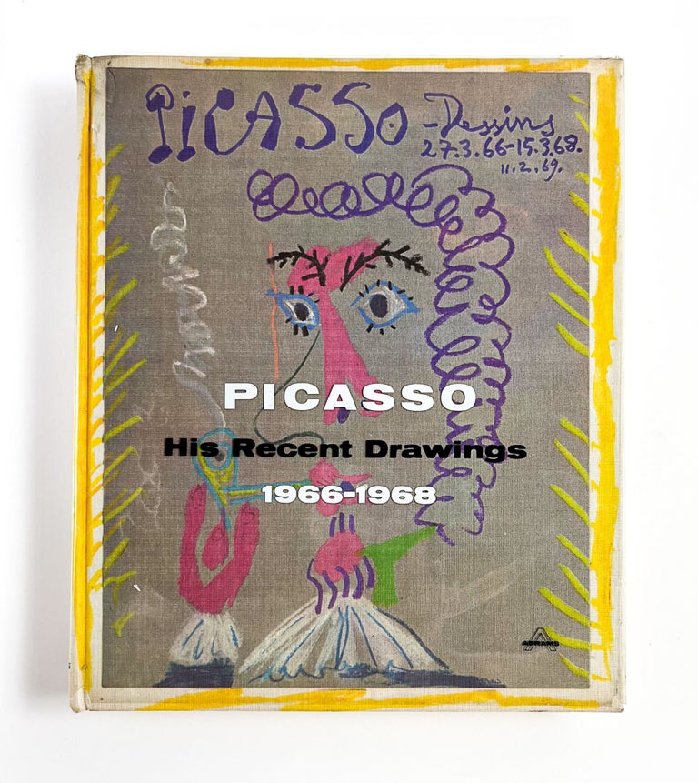 PICASSO: His Recent Drawings 1966-1968