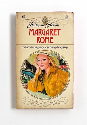 THE MARRIAGE OF CAROLINE LINDSAY. Margaret Rome.