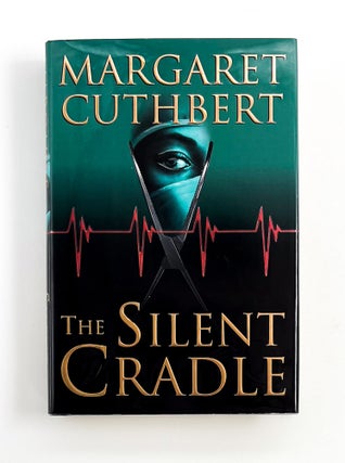 Item #49166 THE SILENT CRADLE. Margaret Cuthbert