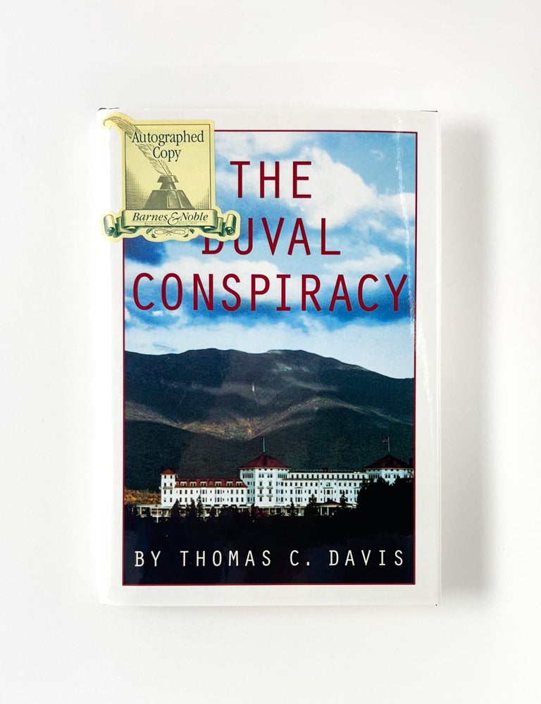 THE DUVAL CONSPIRACY