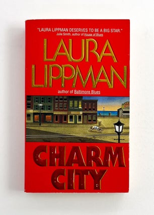 CHARM CITY. Laura Lippman.