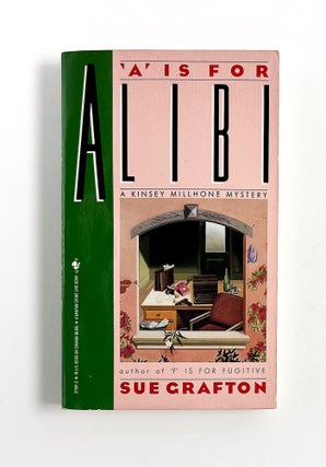 "A" IS FOR ALIBI. Sue Grafton.