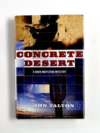 Item #49298 CONCRETE DESERT. Jon Talton