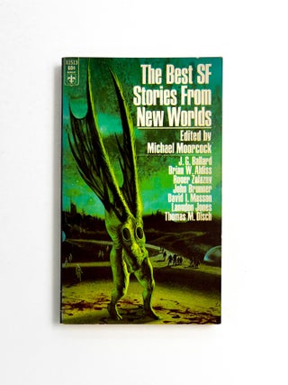 THE BEST SF STORIES FROM NEW WORLDS. Michael Moorcock, J G. Ballard, Brian.