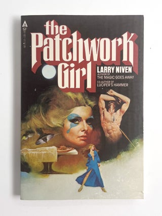 THE PATCHWORK GIRL. Larry Niven, Fernando.