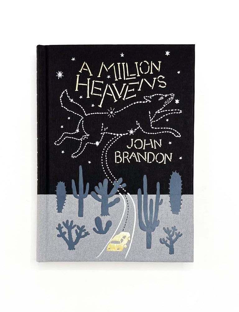 A MILLION HEAVENS