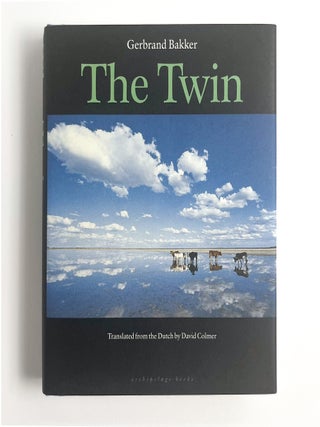 THE TWIN. Gerbrand Bakker, David Colmer.