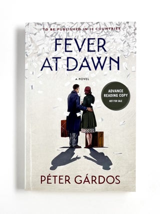 Item #49664 FEVER AT DAWN. Péter Gárdos, Liz Szász