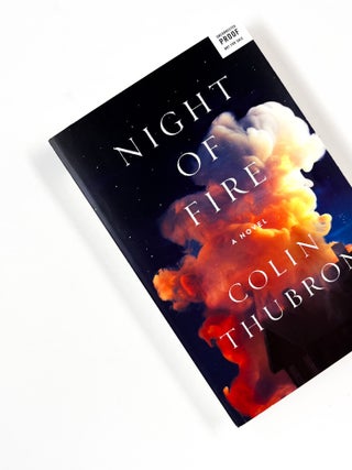 Item #49701 NIGHT OF FIRE. Colin Thubron