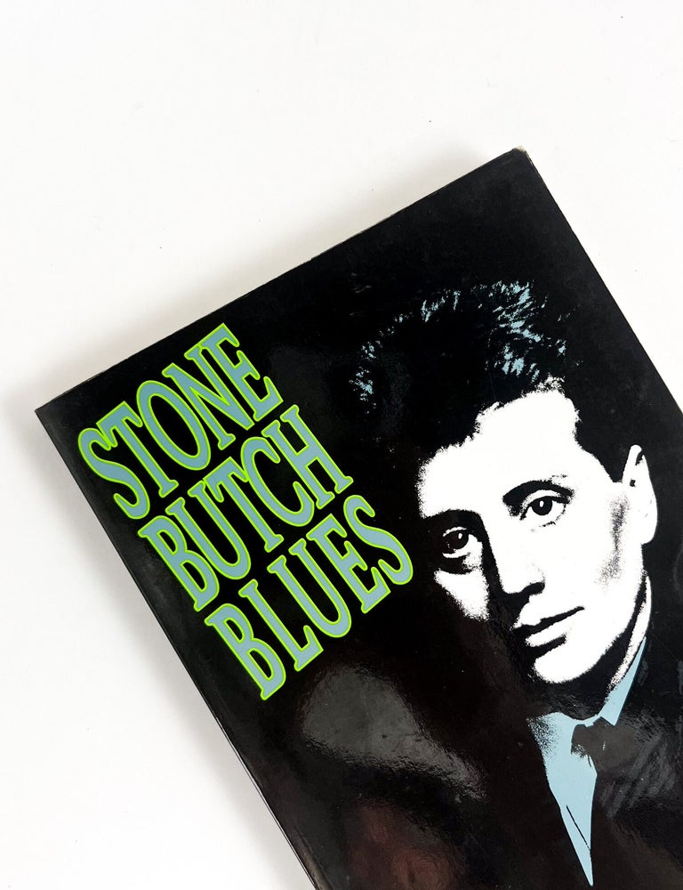 STONE BUTCH BLUES