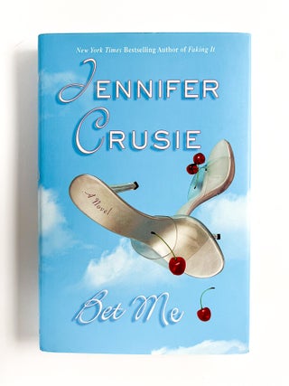 BET ME. Jennifer Crusie.