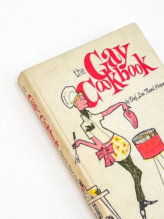 Item #50297 THE GAY COOKBOOK. Chef Lou Rand Hogan