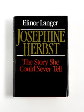 Item #50440 JOSEPHINE HERBST. Elinor Langer
