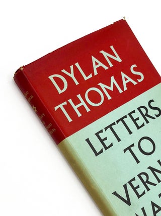 LETTERS TO VERNON WATKINS. Dylan Thomas, Vernon Watkins.