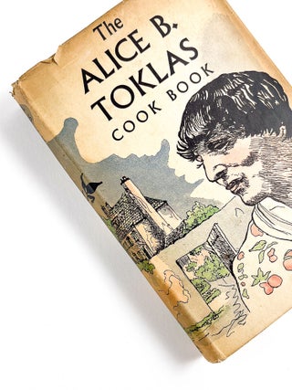 Item #50723 THE ALICE B. TOKLAS COOKBOOK. Alice B. Toklas