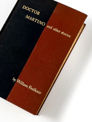 DOCTOR MARTINO: And Other Stories. William Faulkner.