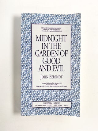Item #51035 MIDNIGHT IN THE GARDEN OF GOOD AND EVIL. John Berendt