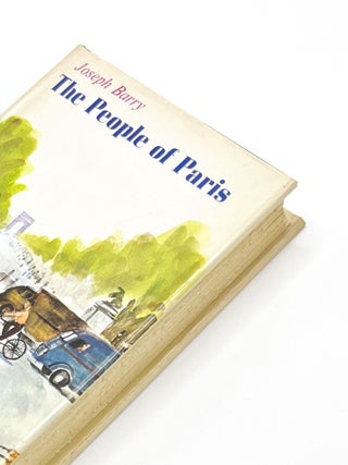 Item #51124 THE PEOPLE OF PARIS. Joseph Barry