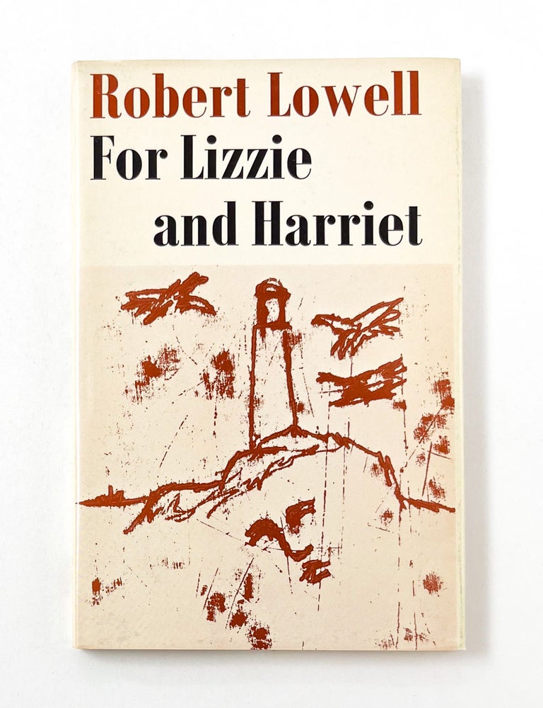 FOR LIZZIE AND HARRIET