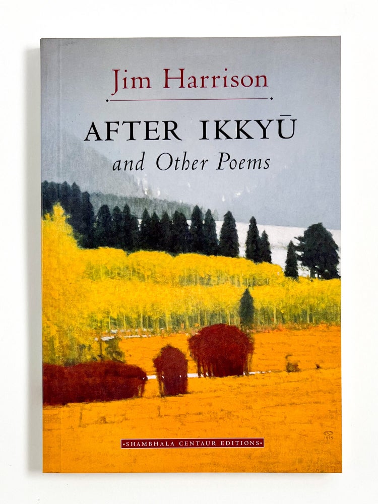 AFTER IKKYU: And Other Poems
