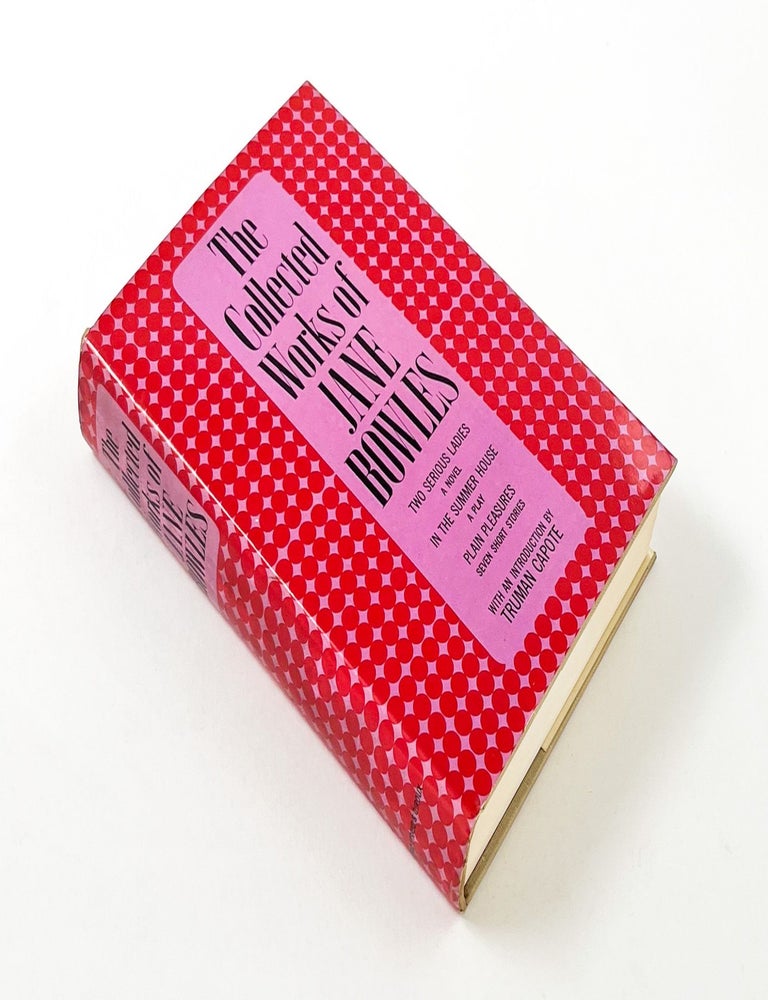 THE COLLECTED WORKS OF JANE BOWLES