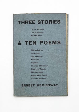 Item #52495 THREE STORIES & TEN POEMS. Ernest Hemingway