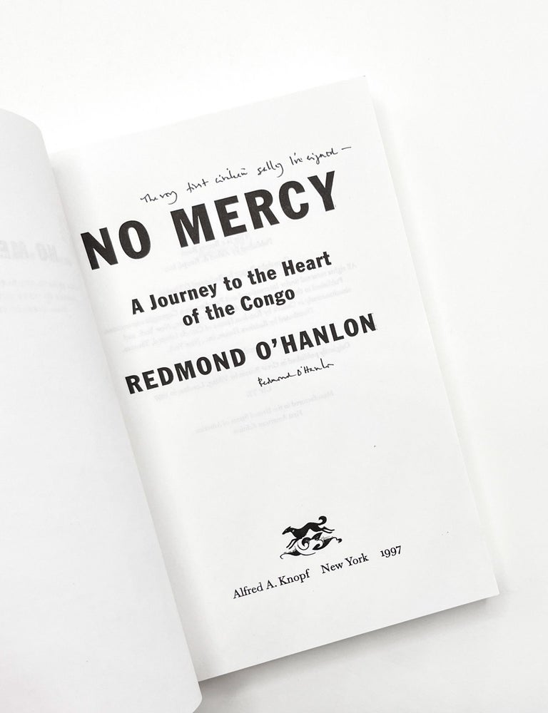 NO MERCY: A JOURNEY TO THE HEART OF THE CONGO