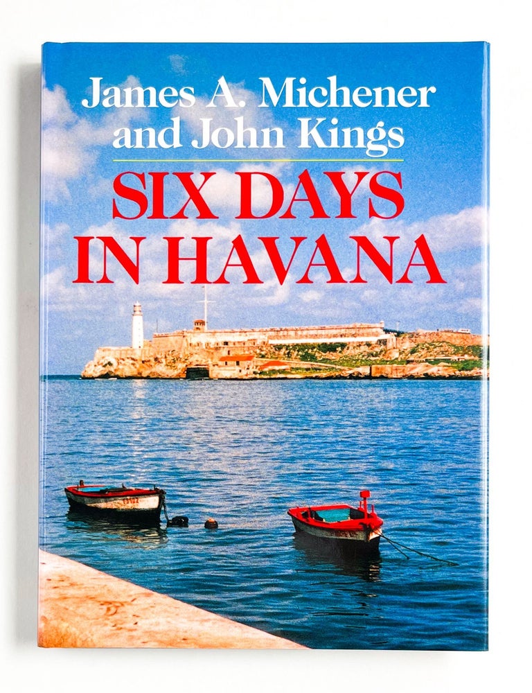 SIX DAYS IN HAVANA