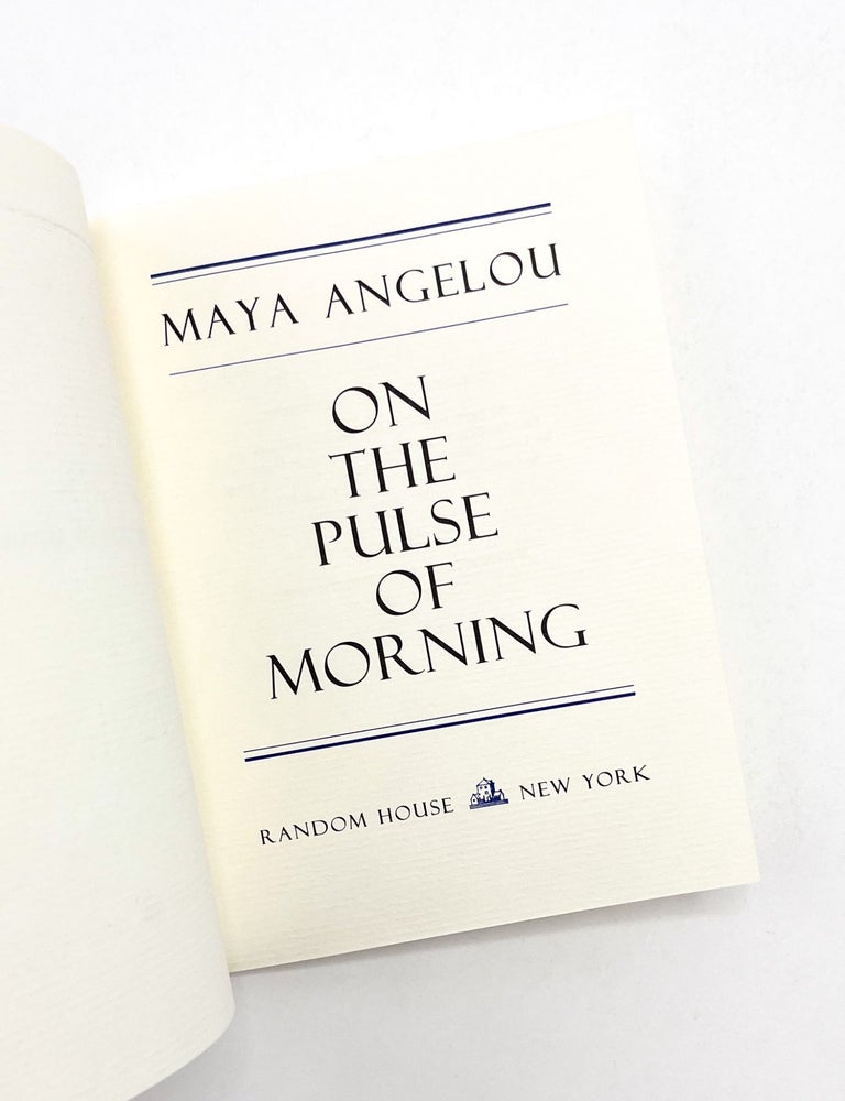ON THE PULSE OF MORNING