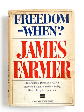 Item #53394 FREEDOM — WHEN? James Farmer, Jacob Cohen, Charles V. Hamilton