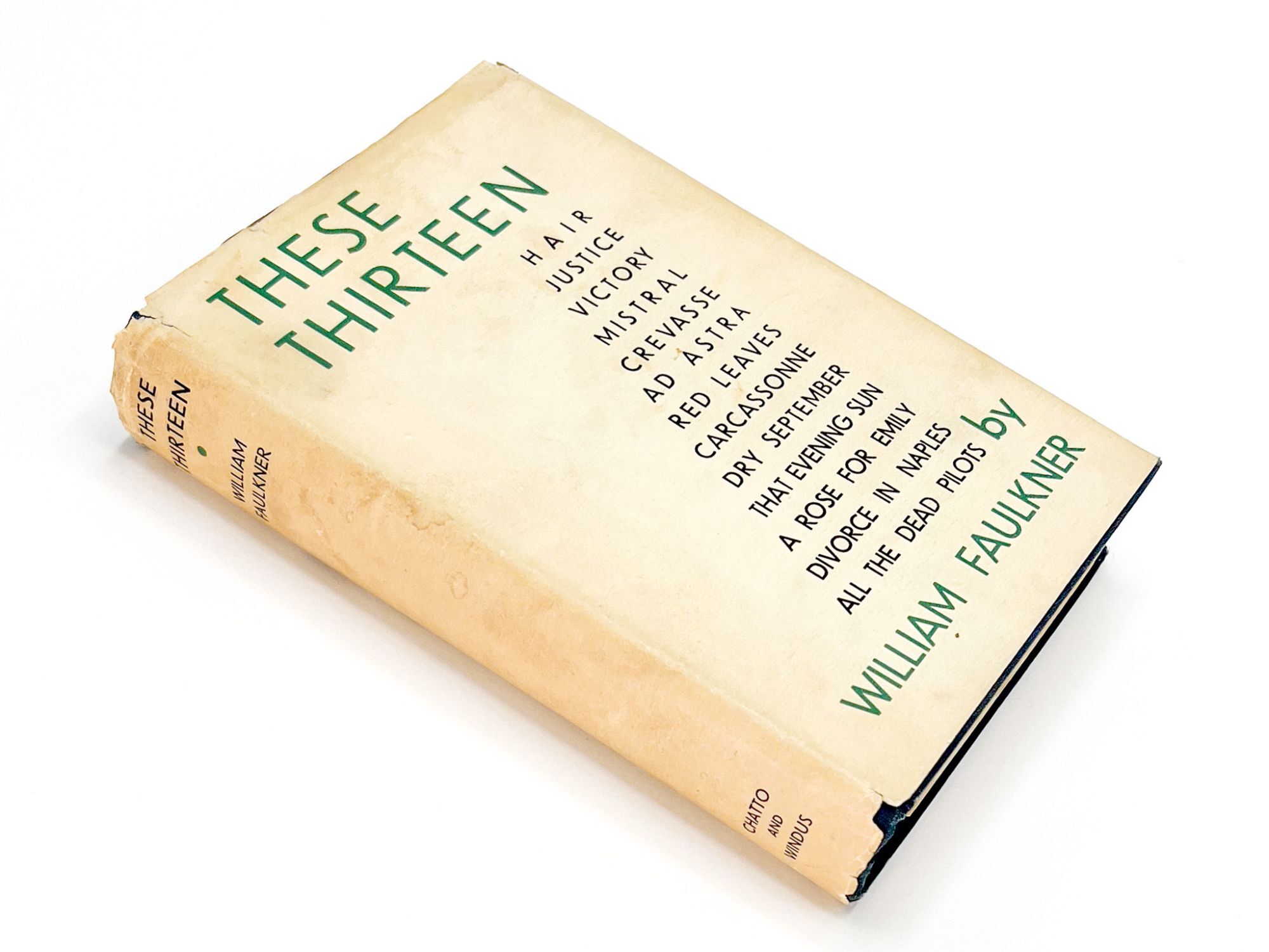 THESE THIRTEEN | William Faulkner | First edition