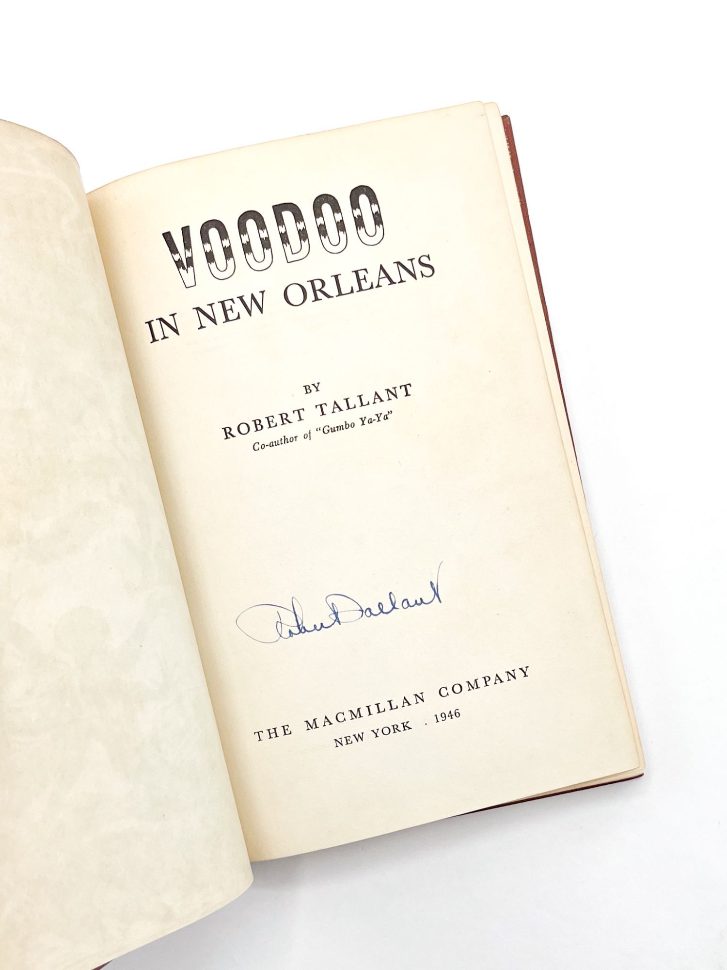 VOODOO IN NEW ORLEANS | Robert Tallant, Lyle Saxon | First printing