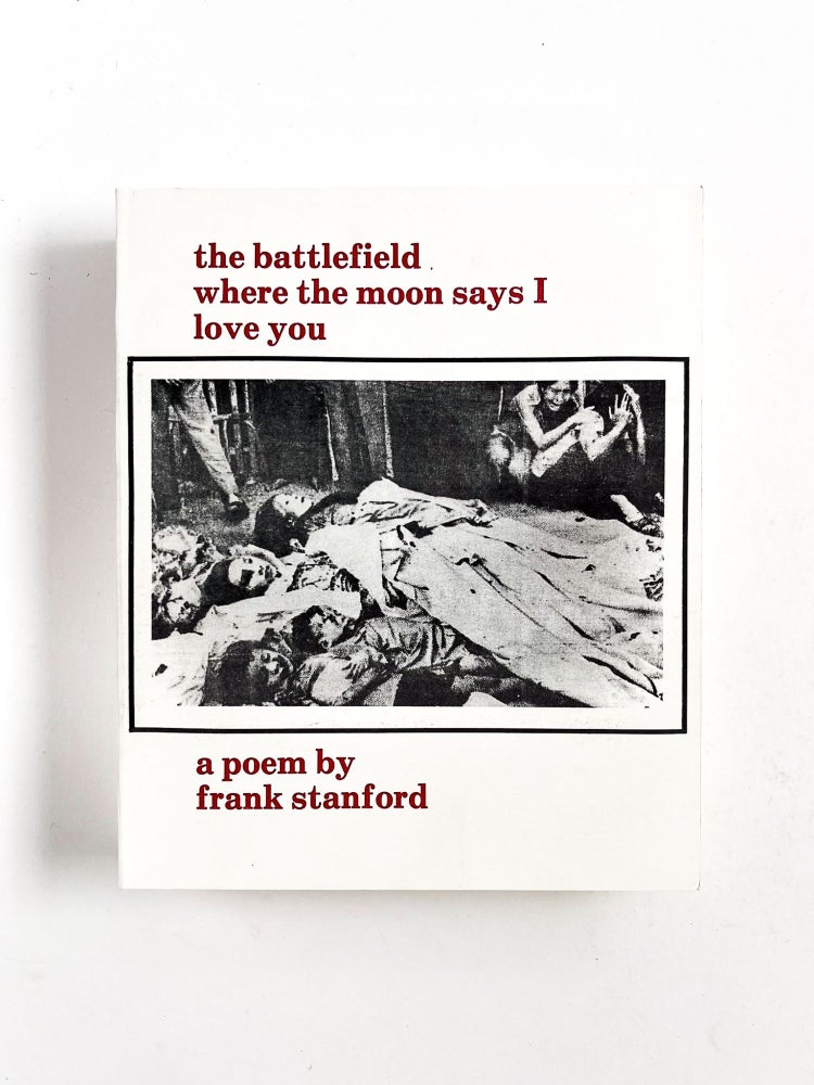 THE BATTLEFIELD WHERE THE MOON SAYS I LOVE YOU