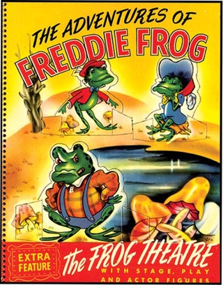 ADVENTURES OF FREDDIE FROG. Mary Child, Margaret Sable.