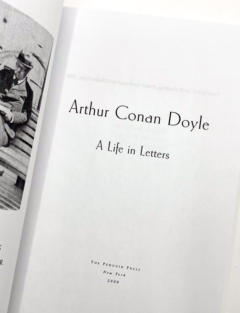 ARTHUR CONAN DOYLE: A Life in Letters