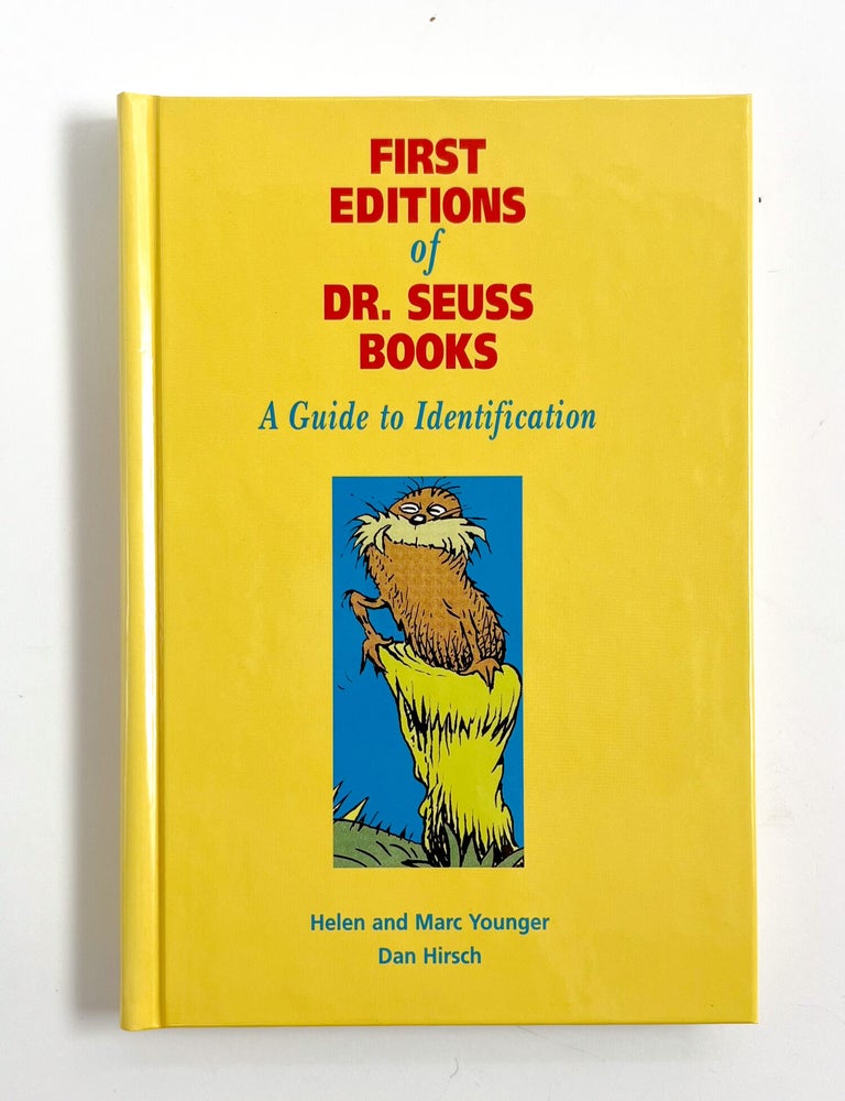FIRST EDITIONS OF DR. SEUSS : A Guide To Identification