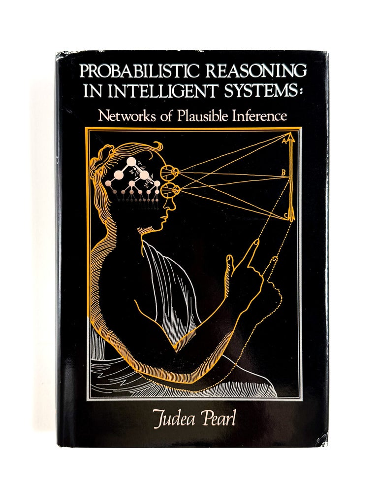 PROBABILISTIC REASONING IN INTELLIGENT SYSTEMS: Networks of Plausible Inference
