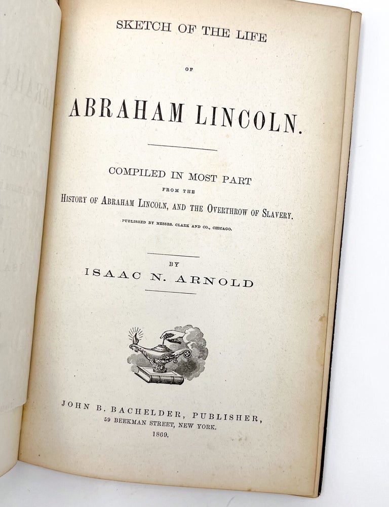 SKETCH OF THE LIFE OF ABRAHAM LINCOLN