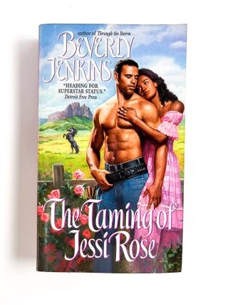 Item #55550 THE TAMING OF JESSI ROSE. Beverly Jenkins
